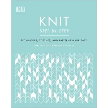 Knit Step by Step - Haffenden, Vikki