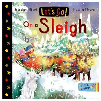 První čtění Let's Go! On a Sleigh - Albert, Rosalyn
