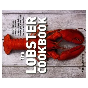 Lobster Cookbook - Bamforth, Jane