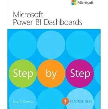 Microsoft Power BI Dashboards Step by Step - O'Connor, Errin