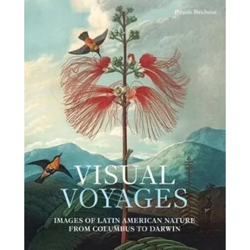 Visual Voyages - Bleichmar, Daniela; Martin, Meredith