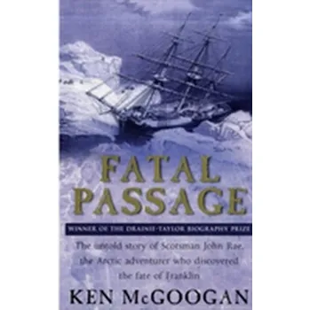 Přírodní věda Fatal Passage - McGoogan, Ken