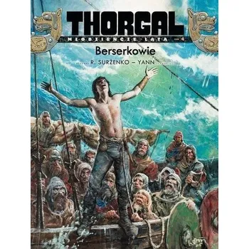 Komiks pro dospělé Thorgal - Młodzieńcze lata T.4 Berserkowie w.2022 - Yann