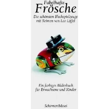 Fabelhafte Frösche - Gambke, Ulrich