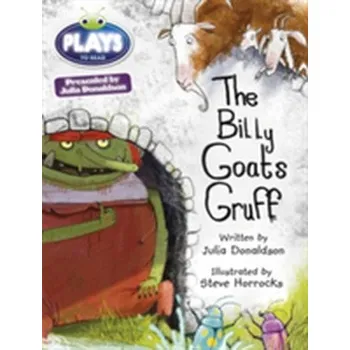 BC JD Plays Turquoise/1B The Billy Goats Gruff - Julia Donaldson