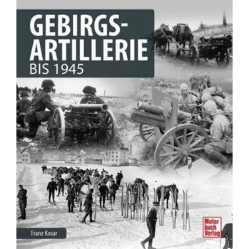 Gebirgsartillerie - Kosar, Franz