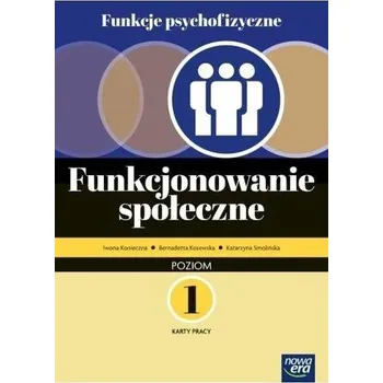 Funkcje psychofizyczne. Funkcjonowanie społ. KP 1 - praca zbiorowa