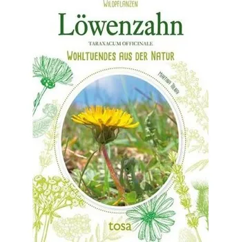 Löwenzahn - Tolnai, Martina