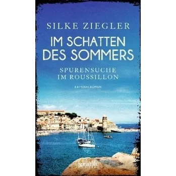 Im Schatten des Sommers - Ziegler, Silke