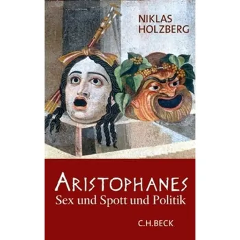 Aristophanes - Holzberg, Niklas