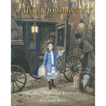 Malá princezná – ilustrované vydanie - Frances Hodgson Burnett