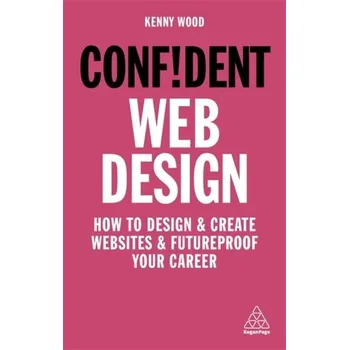 Confident Web Design - Wood Kenny