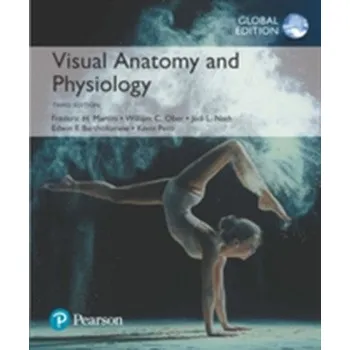Visual Anatomy & Physiology, Global Edition - Martini, Frederic H.