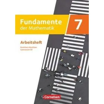 Cizí jazyk Fundamente der Mathematik - Nordrhein-Westfalen - Ausgabe 2019. 7. Schuljahr - Arbeitsheft mit Lösungen