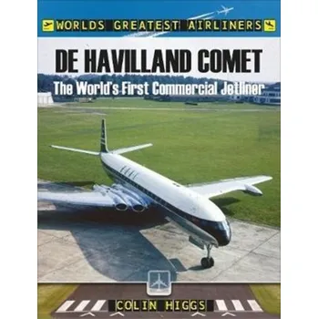 De Havilland Comet - Balyi, Istvan; Way, Richard; Higgs, Colin