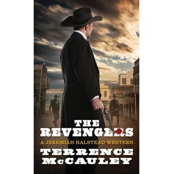 The Revengers - McCauley, Terrence