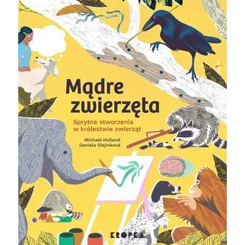 Mądre zwierzęta - Holland, Michael