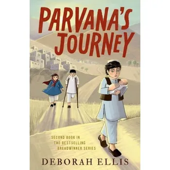 Parvana's Journey - Ellis, Deborah