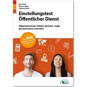 Einstellungstest Öffentlicher Dienst - Guth, Kurt