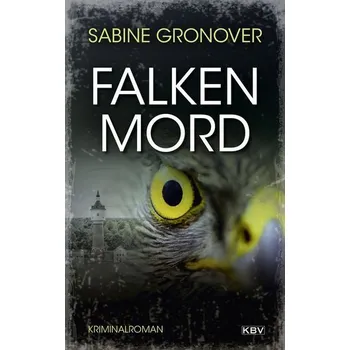 Falkenmord - Gronover, Sabine