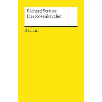Der Rosenkavalier - Strauss, Richard