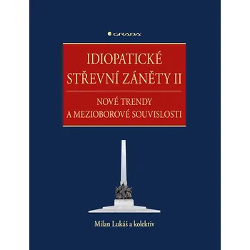 Idiopatické střevní záněty II