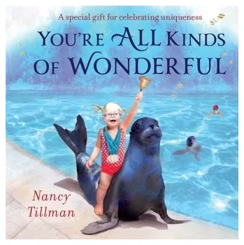 První čtění You're All Kinds of Wonderful - Tillman, Nancy [EN] (2023, Formát desky, Pan Macmillan)