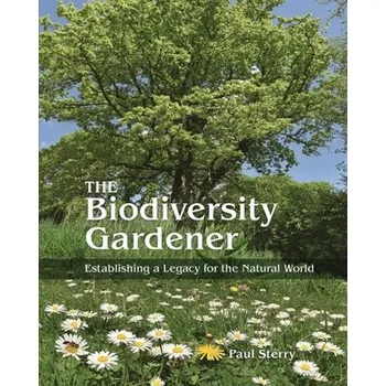 The Biodiversity Gardener - Paul Sterry