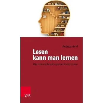 Lesen kann man lernen - Gold, Andreas