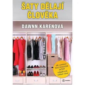 Osobní rozvoj Šaty dělají člověka