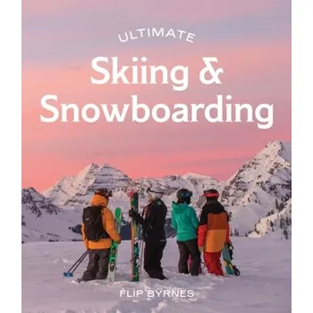 Ultimate Skiing & Snowboarding - Byrnes, Flip