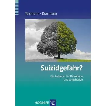 Suizidgefahr? - Teismann, Tobias