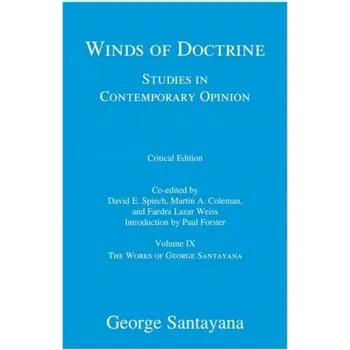 Kniha Winds of Doctrine, critical edition, Volume 9 - Santayana George