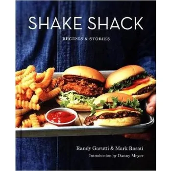 Shake Shack - Garutti, Randy