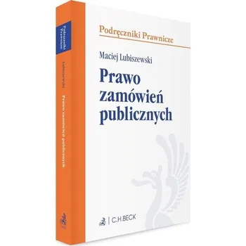 Prawo zamówień publicznych - Praca zbiorowa [PL] (2023, Brožovaná, C.H. Beck)