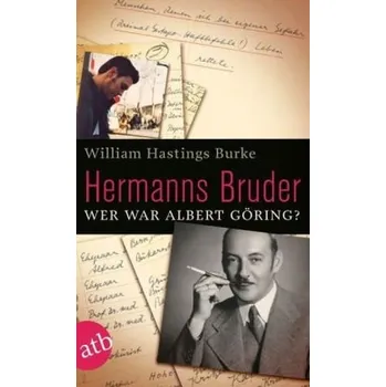 Literární biografie Hermanns Bruder - William Hastings Burke