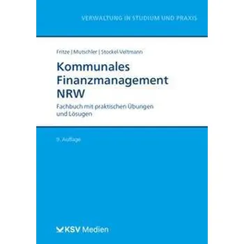 Kommunales Finanzmanagement NRW - Fritze, Christian
