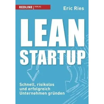 Lean Startup - Eric Ries [DE] (2014, Brožovaná, Redline Verlag)