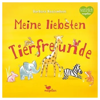 První čtění Meine liebsten Tierfreunde - Nascimbeni, Barbara