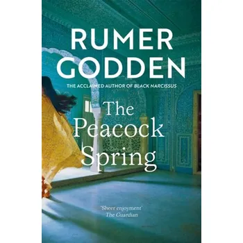 The Peacock Spring - Godden, Rumer