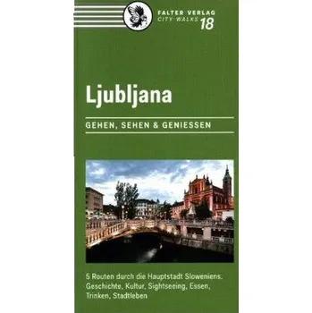 Cestování Ljubljana - Hanappi, Irene