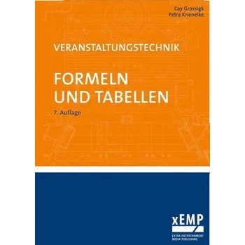 Veranstaltungstechnik. Formeln und Tabellen - Grossigk, Cay [DE] (2019, Brožovaná, xEMP)