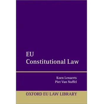 EU Constitutional Law - Lenaerts, Koen