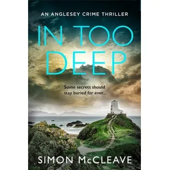 Populárně naučná literatura pro dospělé In Too Deep - McCleave, Simon