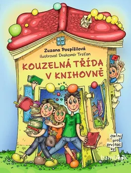 První čtění Kouzelná třída v knihovně - Zuzana Pospíšilová (2024, pevná)