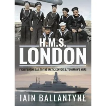 Cestování HMS London - Ballantyne Iain