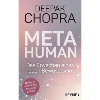 Osobní rozvoj Metahuman - das Erwachen eines neuen Bewusstseins - Deepak Chopra