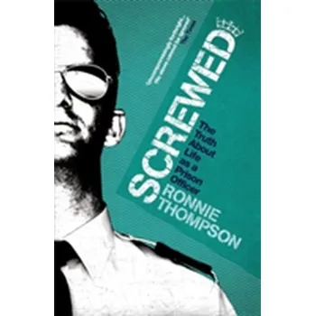 Literární biografie Screwed - Thompson, Ronnie