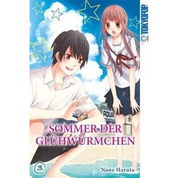 Sommer der Glühwürmchen. Bd.3 - Haruta, Nana