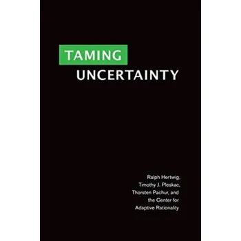 Učebnice Taming Uncertainty - Hertwig, Ralph
